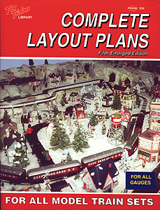 Complete Layout Plans: For All Model Train Sets