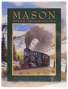 Book -- Mason Steam Locomotives