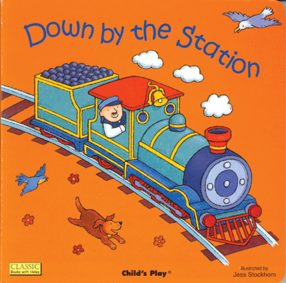 Down by the Station -- Board Book, 16 Pages