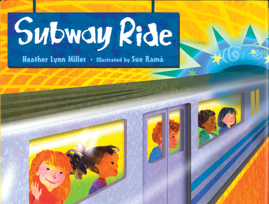 Subway Ride -- Hardcover, 32 Pages