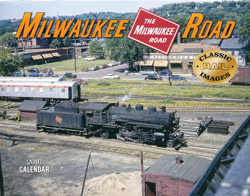 2016 Calendar - Tidemark Press -- Milwaukee Road