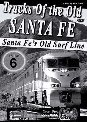DVD -- Tracks of the Old Santa Fe - Volume 6 - Santa Fe's Old Surf Line