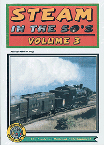 DVD -- Steam in the 50s Volume 3