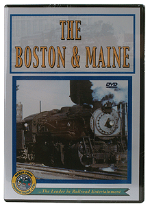 DVD -- The Boston & Maine