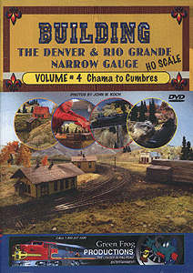 DVD -- Volume 4 Building the D&RG - Chama to Cumbres