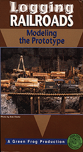 Video -- Logging Railroads Modeling the Prototype