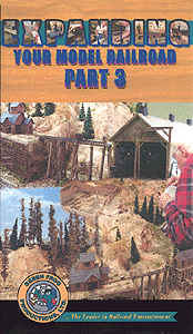 VHS -- Vol3 Expanding Your Model Railroad