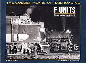 F Units -- The Diesels that Did It-1