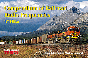 Book -- Compendium of American Railroad Radio Frequencies 15th Edetion 200 Pages