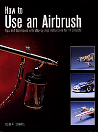 Book -- How To Use An Airbrush