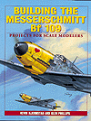 Book -- Building the Messerschmidt Bf-109