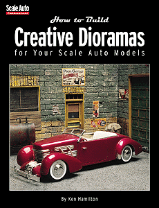 Book -- Creative Dioramas for Your Scale Auto Models (96 Pages)