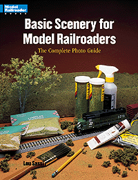 Basic Scenery For Model Railroaders -- First Edition