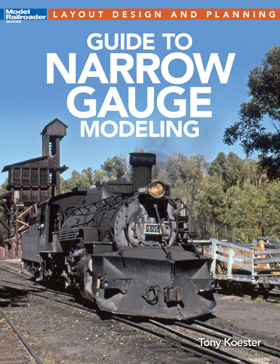 Guidebook -- Guide to Narrow Gauge Modeling (Softcover, 96 Pages)
