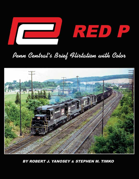 Book -- Red P: Penn Central's Brief Flirtation with Color (Hardcover, 128 Pages)