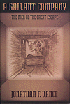 Book -- A Gallent Company: Men of the Great Escape, 364 pages, Hardcover