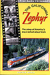 Video -- The California Zephyr, The Story of America's Most Talked-About Train 55 Min