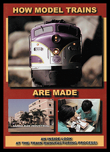 DVD -- How Model Trains are Made