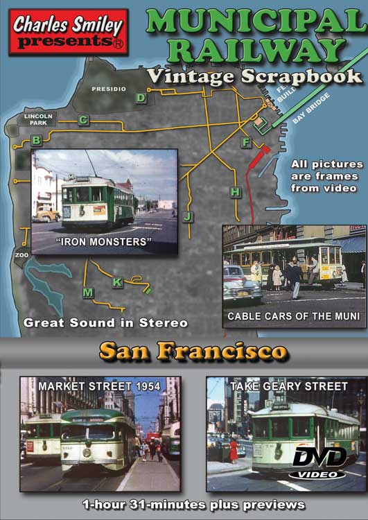 Municipal Railway Vintage Scrapbook -- 1 Hour, 31 Minutes