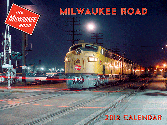 2012 Calendar -- Milwaukee Road