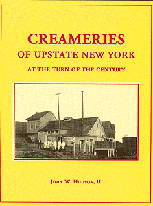 Book -- Creameries of Upstate New York At The Turn of The Century