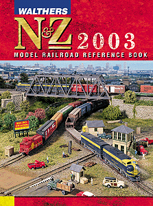 Walthers 2003 N&Z Scale Model Railroad Reference Book