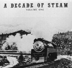 Audio Tape -- A Decade of Steam Volume 1