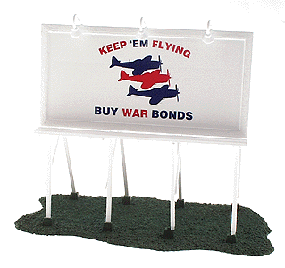 Classic Billboards - Assembled -- Keep 'em Flying Buy War Bonds
