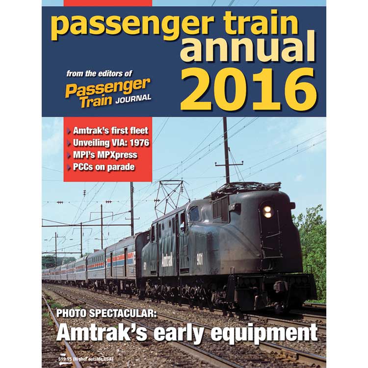 2016 Passenger Train Annual -- Softcover