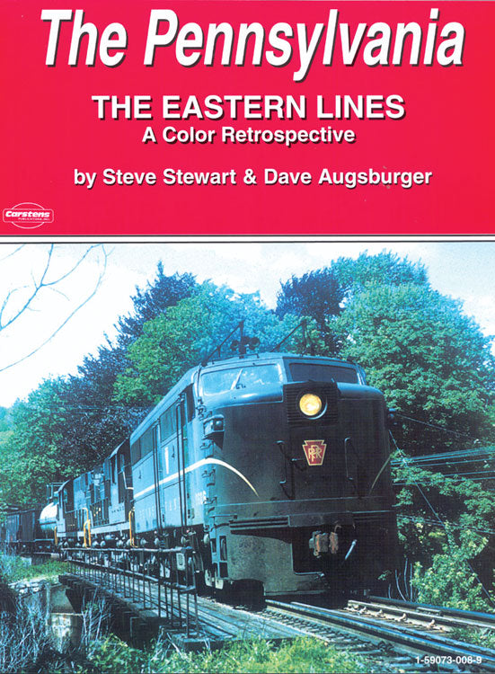 The Pennsylvania -- The Eastern Lines - A Color Retrospective, Softcover