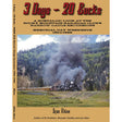 3 Days - 20 Bucks: A Nostalgic Look at the Rocky Mountain Railroad Club's -- Narrow Gauge Excursions - Memorial Day Weekends: 1954-1966 (Sofcover Book)