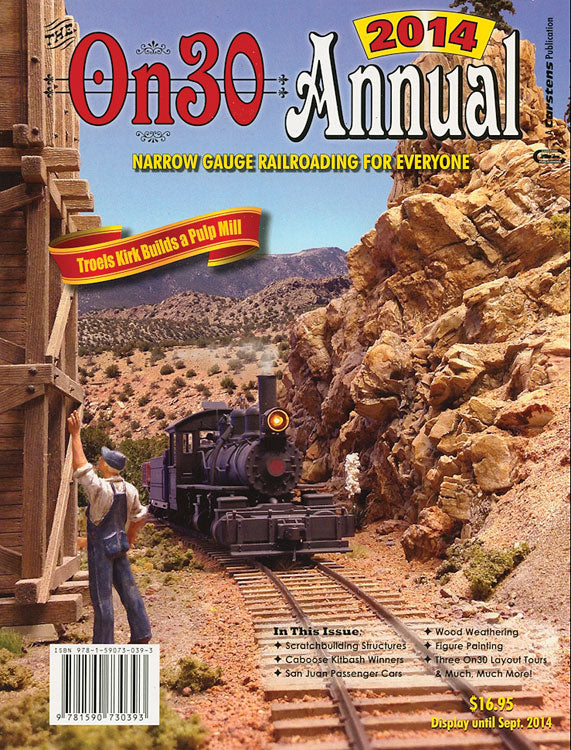 2014 On30 Annual -- Narrow Gauge Railroading for Everyone, Softcover