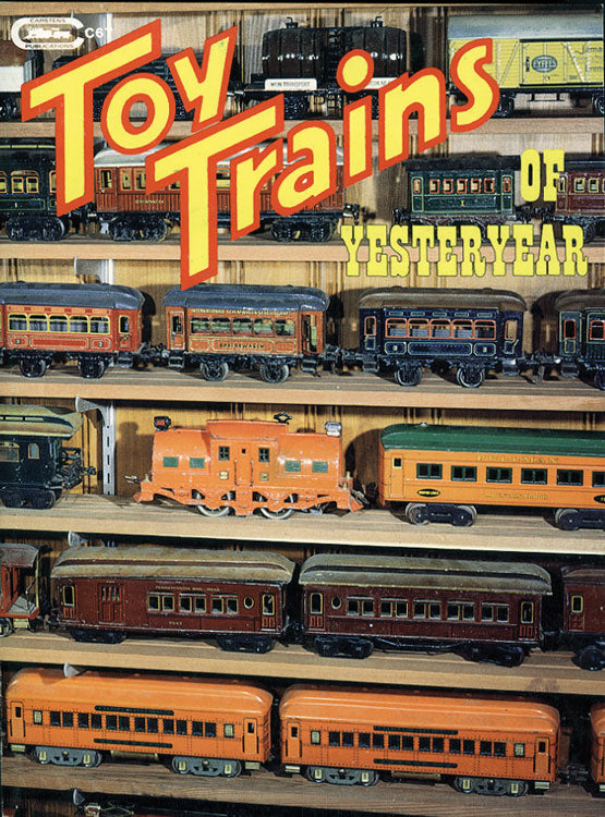 Toy Trains Of Yesteryear -- Softcover