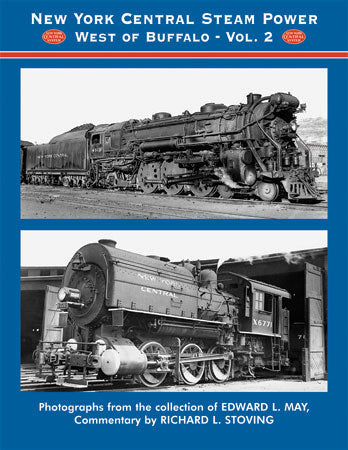 New York Central Steam Power West of Buffalo -- Volume 2, Softcover