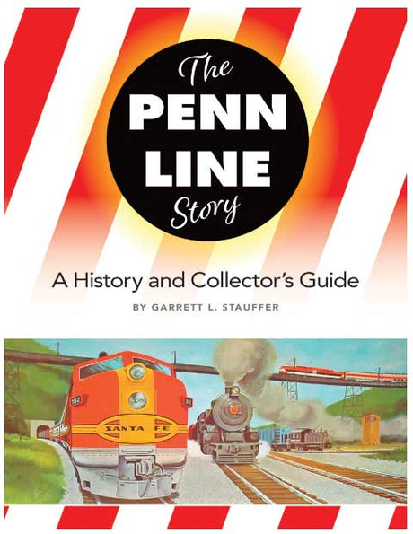 The Penn Line Story -- A History and Collector's Guide
