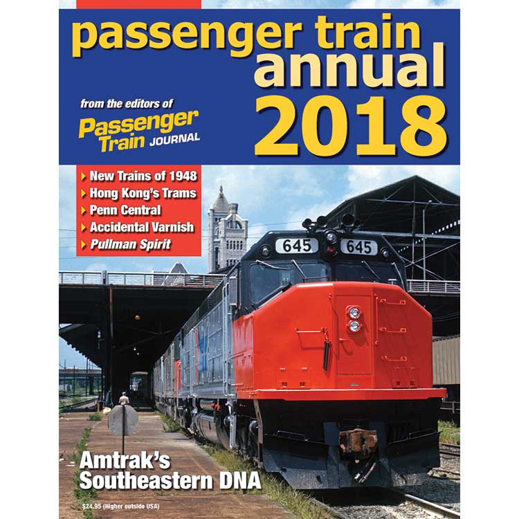 Passenger Train Annual 2018 -- Softcover, 96 Pages