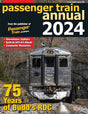 Passenger Train Annual 2024 -- Softcover