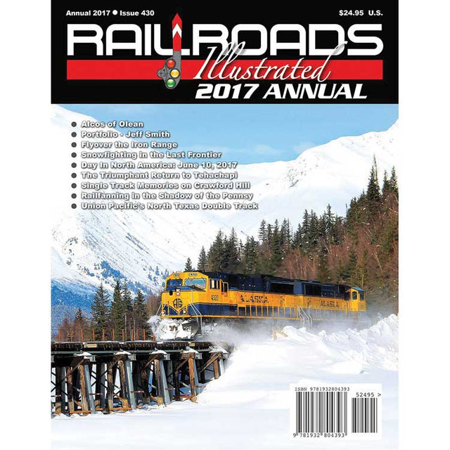 Railroads Illustrated Annual 2017 -- Softcover, 100 Pages