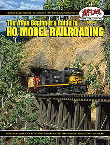 The Atlas Beginner's Guide to HO Model Railroading