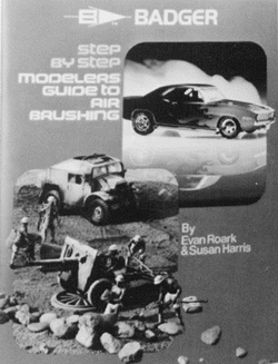 Book -- Step-By-Step Modelers Guide to Air-Brushing