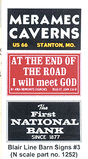 Barn Sign Decals -- Set #3 - Meramac Caverns, Will Meet God, First National Bank