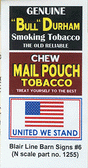 Barn Sign Decals -- Set #6 - Chew Mail Pouch, United We Stand, Bull Durham