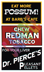 Barn Sign Decals -- Set #1 - Eat More Possum, Chew Redman, Dr. Pierce