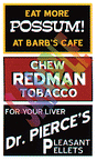 Barn Sign Decals -- Set #1 - Eat More Possum, Chew Redman, Dr. Pierce