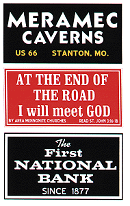 Barn Sign Decals -- Set #3 - Meramec Caverns, Will Meet God, First National Bank