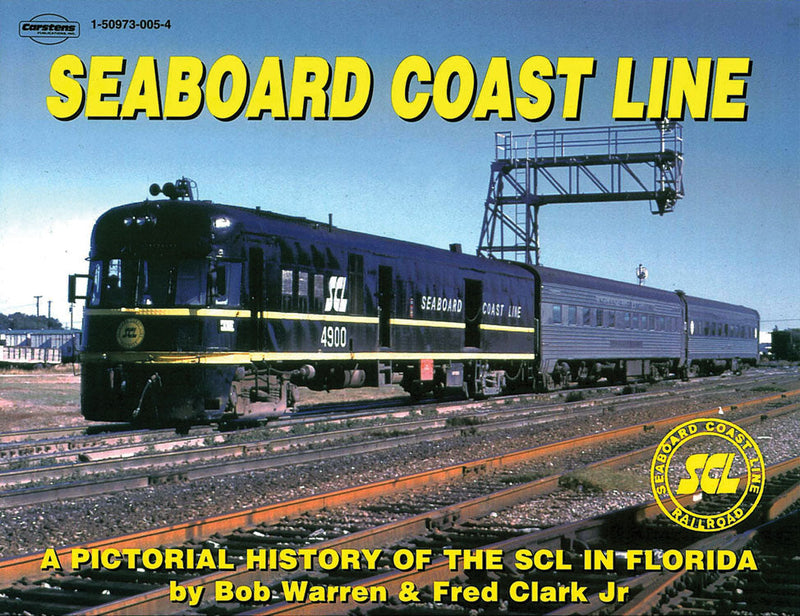 Book -- Seaboard Coast Line/Second Edition