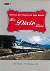 Book -- NC&STL Dixie Line Hardcover
