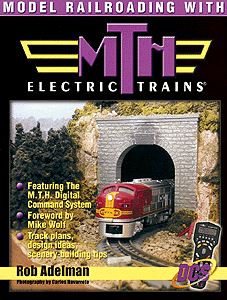Book -- Model Railroading with MTH Trains