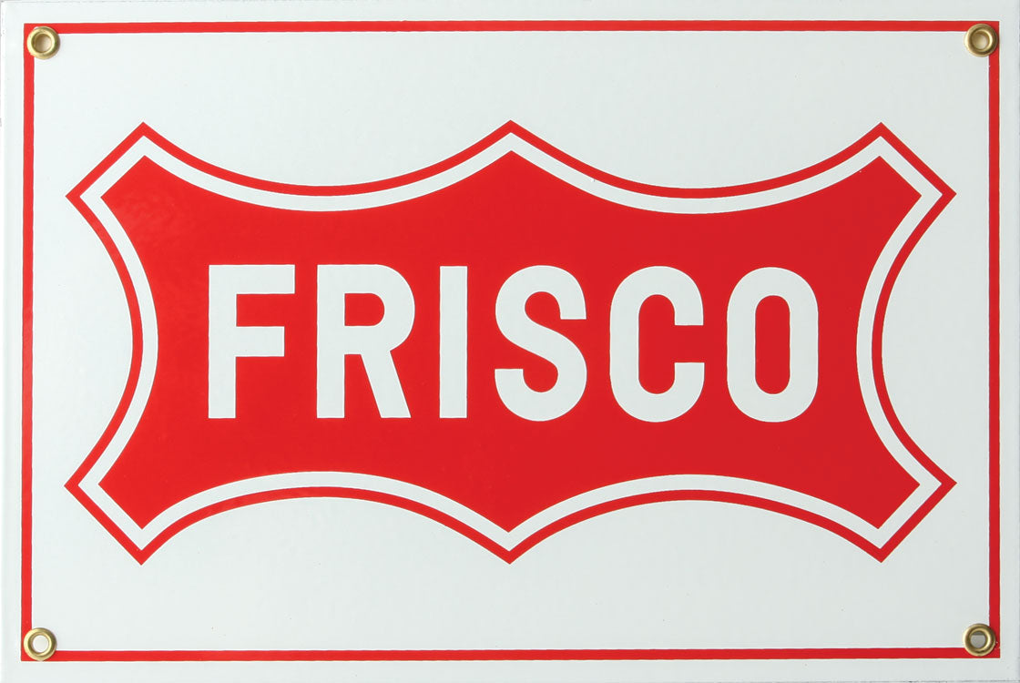 Railroad Sign -- St. Louis - San Francisco "Frisco"