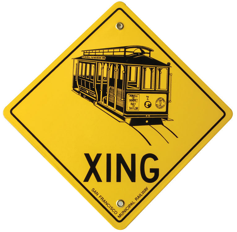 Railroad Sign -- San Francisco Cable Car Crossing
